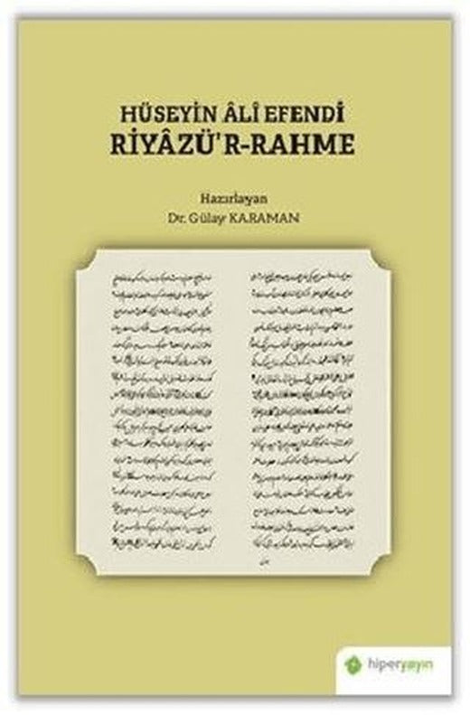 Hüseyin Ali Efendi Riyazü’r-Rahme