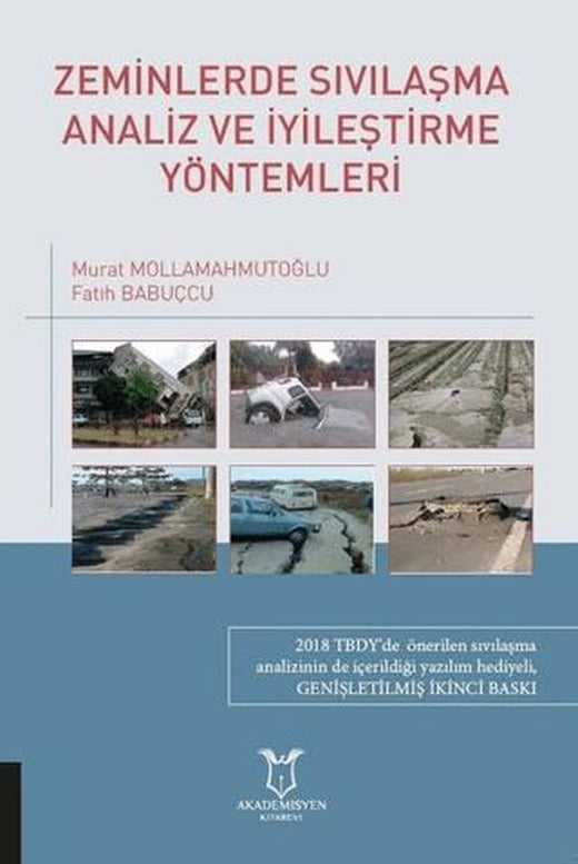 Zeminlerde Sıvılaşma Analiz ve İyileştirme Yöntemleri | Akademisyen Kitabevi (Ciltsiz)