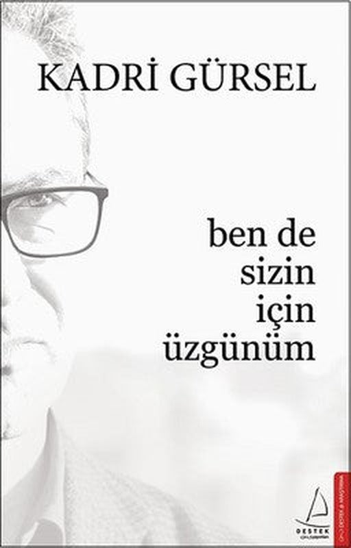 Ben de Sizin İçin Üzgünüm | Destek Yayınları
