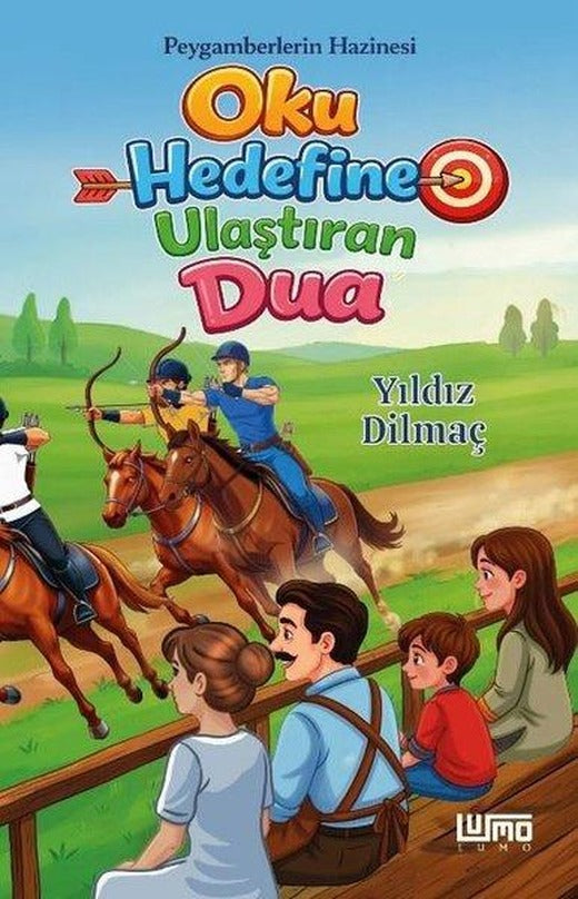 Oku Hedefine Ulaştıran Dua - Peygamberlerin Hazinesi | Lumo Yayınları (İnce Kapak)