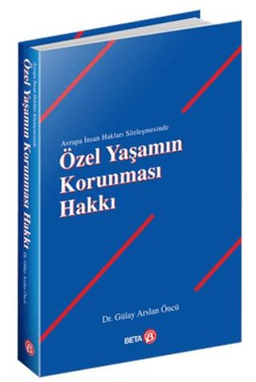Özel Yaşamın Korunması Hakkı | Beta Yayınevi (Ciltsiz)