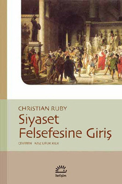 Siyaset Felsefesine Giriş | İletişim Yayınları