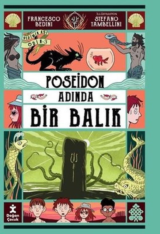Poseidon Adında Bir Balık - Kedimin Adı Odin 3 | Doğan Çocuk (İnce Kapak)