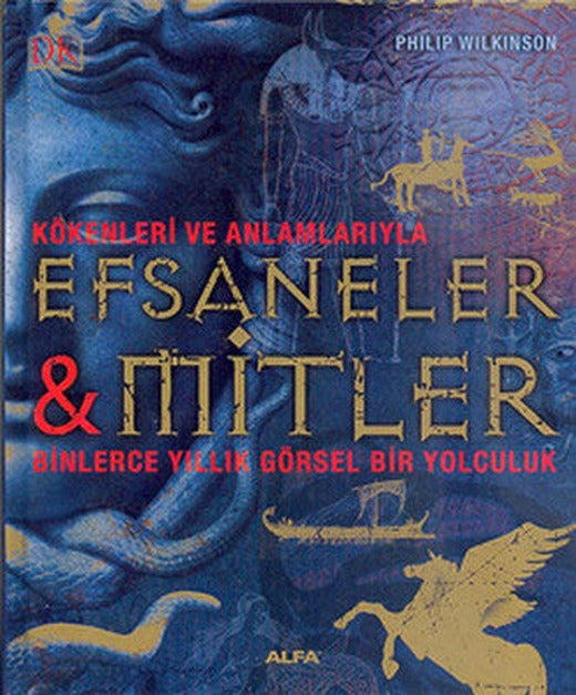 Efsaneler ve Mitler | Alfa Yayınları