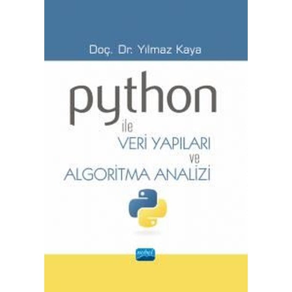Python İle Veri Yapıları ve Algoritma Analizi | Nobel Akademik Yayıncılık (İnce Kapak)