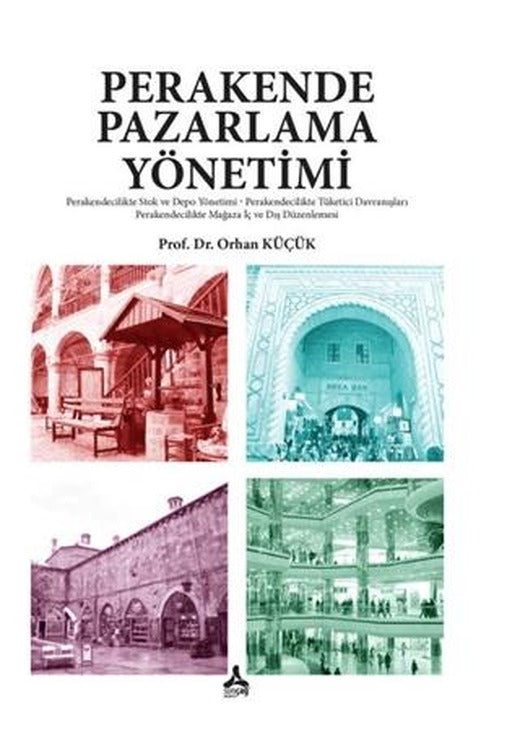 Perakende Pazarlama Yöntemi | Sonçağ Yayınları (Ciltsiz)
