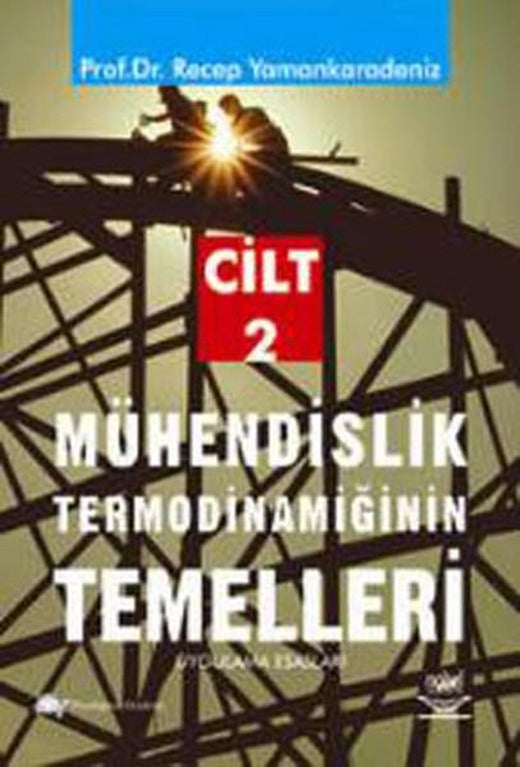 Mühendislik TermodinamiğinTemelleri - 2 | Nobel Akademik Yayıncılık (İnce Kapak)
