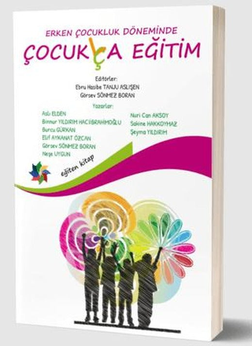 Erken Çocukluk Döneminde Çocuk (Lça) Eğitim | Eğiten Kitap (Ciltsiz)