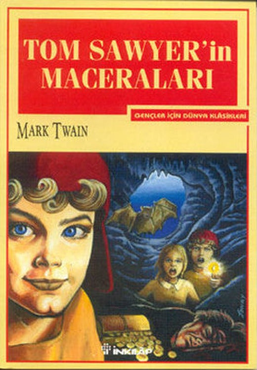 Tom Sawyer'in Maceraları-Gençler İçin | İnkılap Yayınları