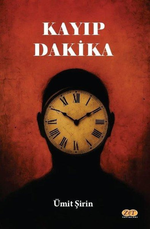 Kayıp Dakika | Zet Yayınları (İnce Kapak)