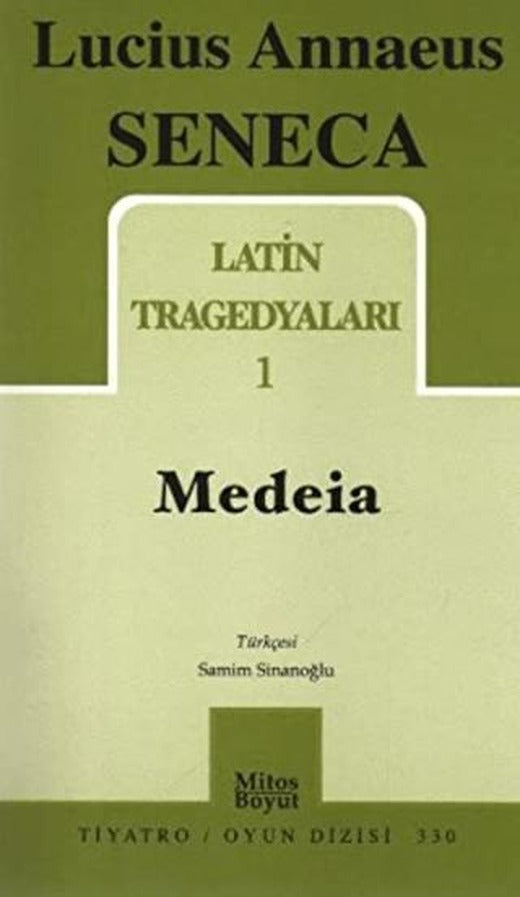 Latin Tragedyaları 1 - Medeia