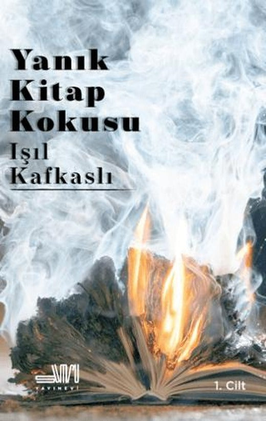 Yanık Kitap Kokusu 1. Cilt