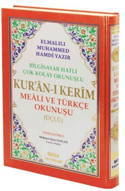 Kur'an-ı Kerim Meali ve Türkçe Okunuşu (Üçlü, Orta Boy, Bilgisayar Hatlı, Kod: 006) | Seda Yayınları (Ciltli)