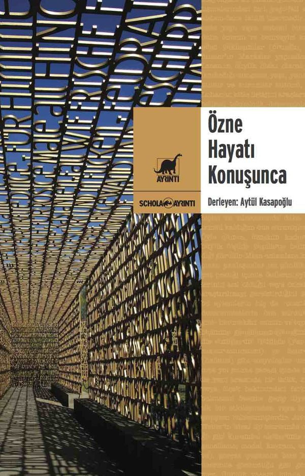 Özne Hayatı Konuşunca | Ayrıntı Yayınları
