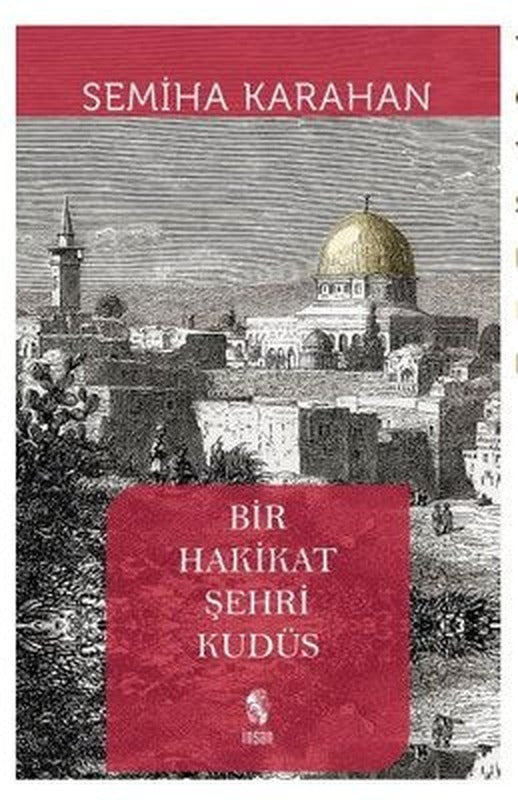 Bir Hakikat Şehri Kudüs | İnsan Yayınları