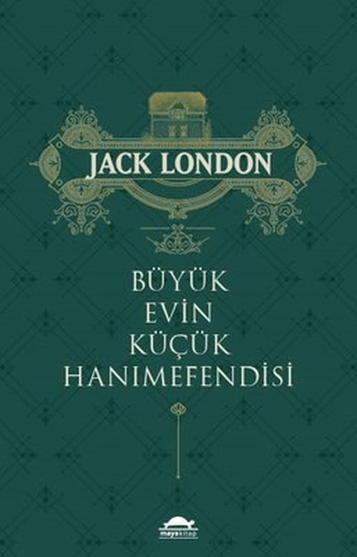 Büyük Evin Küçük Hanımefendisi | Maya Kitap