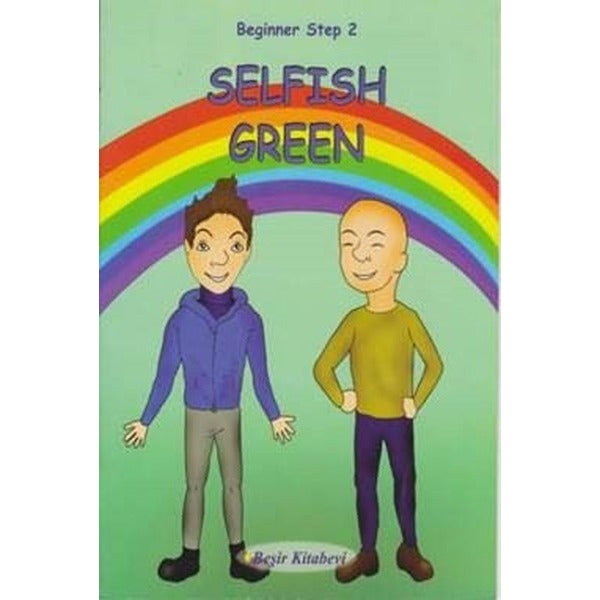 Beginner Step 2-Selfish Green | Beşir Kitabevi