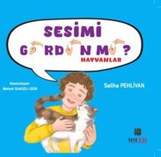 Sesimi Gördün mü? Hayvanlar | Nova Kids (İnce Kapak )
