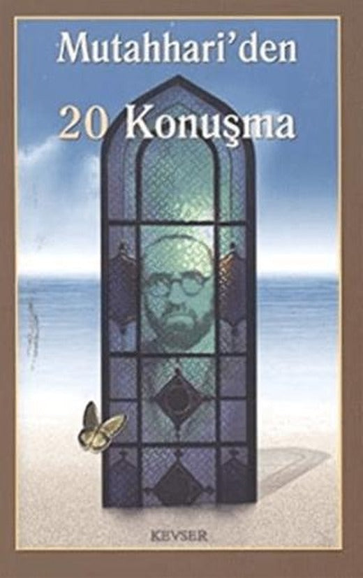 Mutahhari’den 20 Konuşma