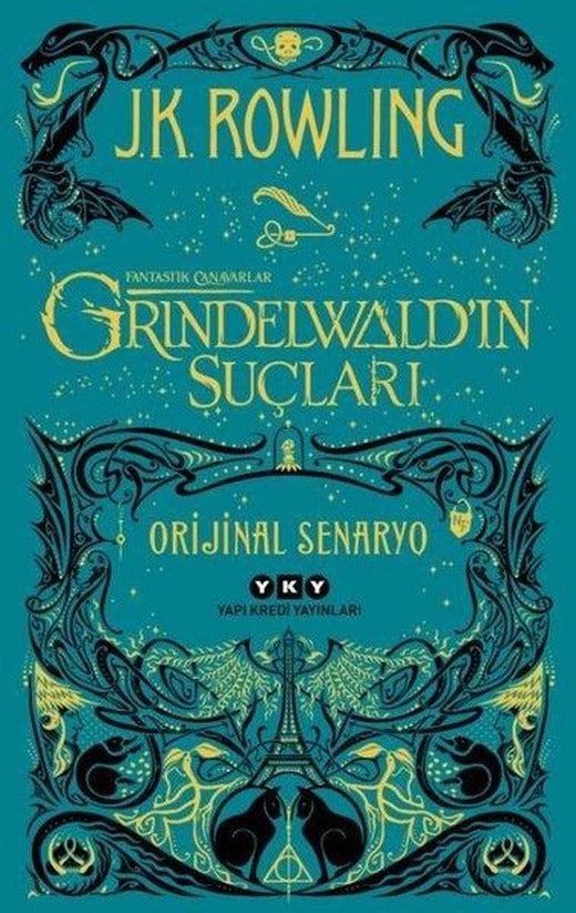 Fantastik Canavarlar: Grindewald'ın Suçları - Orijinal Senaryo | Yapı Kredi Yayınları (İnce Kapak)
