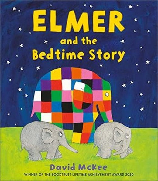 Elmer and the Bedtime Story (Elmer Picture Books) | Andersen Press