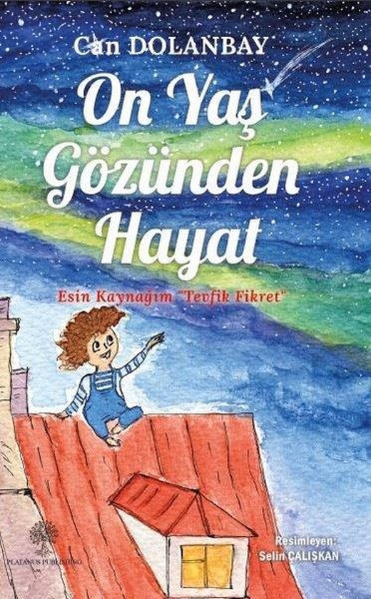 On Yaş Gözünden Hayat | Platanus Publishing (İnce Kapak)