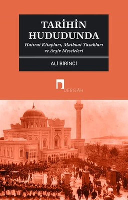 Tarihin Hududunda | Dergah Yayınları