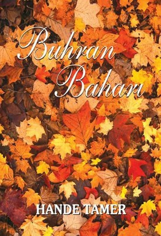 Buhran Baharı | Tunç Yayıncılık
