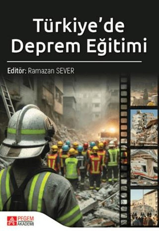Türkiye'de Deprem Eğitimi | Pegem Akademi Yayıncılık (Ciltsiz)