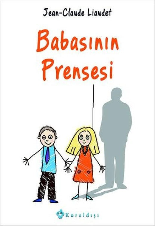 Babasının Prensesi | Kuraldışı Yayınları (İnce Kapak)