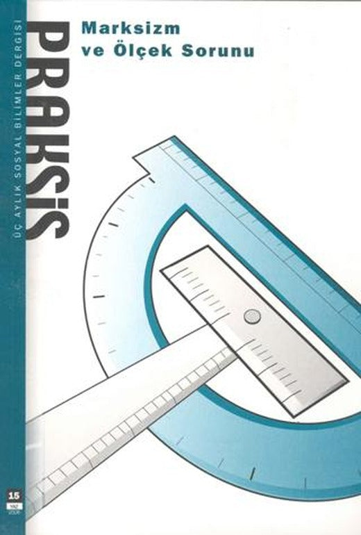 Praksis Sayı: 15 | Dipnot Yayınları (Ciltsiz)