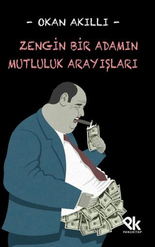 Zengin Bir Adamın Mutluluk Arayışları