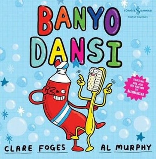Banyo Dansı | İş Bankası Kültür Yayınları (İnce Kapak)