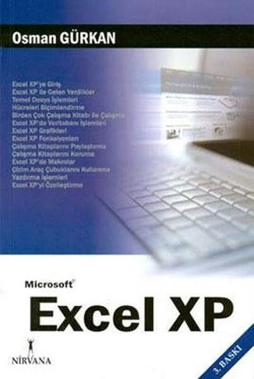 Excel XP | Nirvana Yayınları - Bilgi Teknolojileri Dizisi (İnce Kapak)