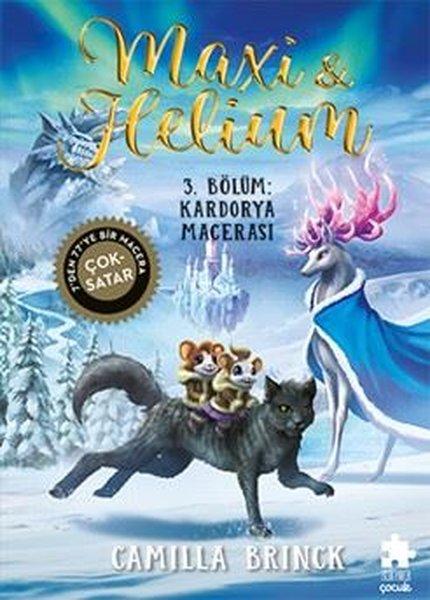 Maxi & Helium 3. Bölüm: Kardorya Macerası | Eksik Parça Yayınları (Ciltli)  - Resim 1