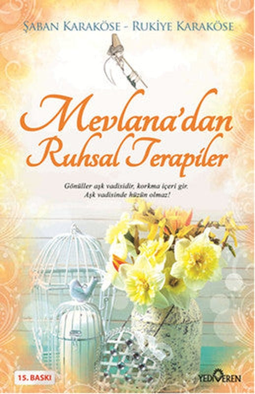 Mevlana'dan - Ruhsal Terapiler | Yediveren Yayınları