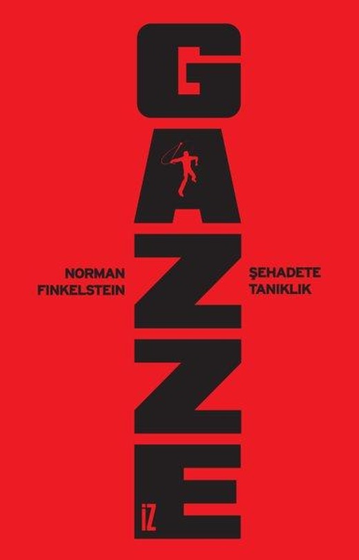 Gazze: Şehadete Tanıklık | İz Yayıncılık (e-Kitap)