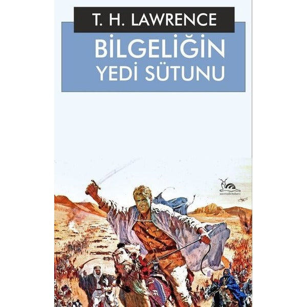 Bilgeliğin Yedi Sütunu 1. Kitap