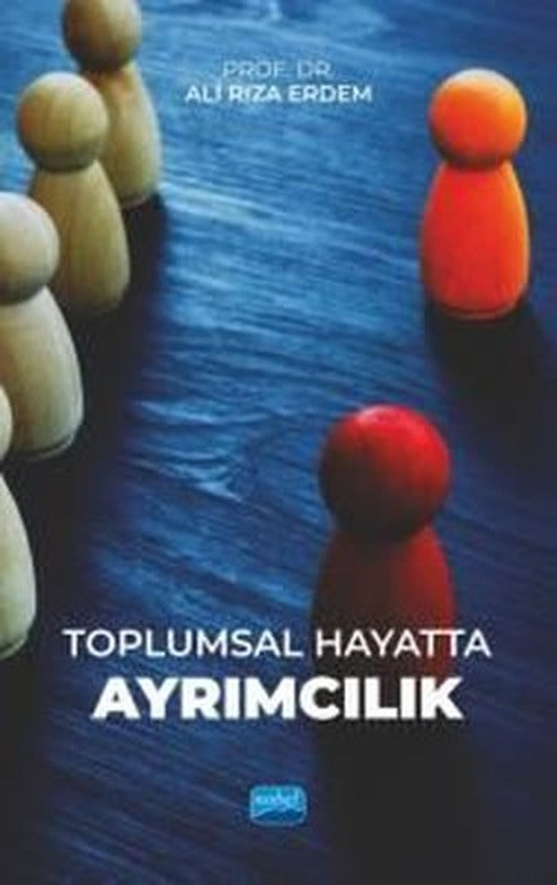 Toplumsal Hayatta Ayrımcılık | Nobel Akademik Yayıncılık