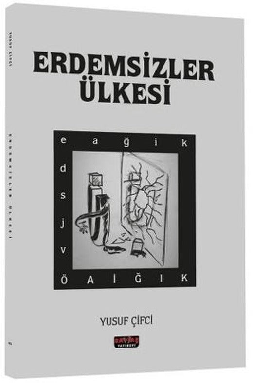 Erdemsizler Ülkesi | Savaş Yayınevi (Ciltsiz)
