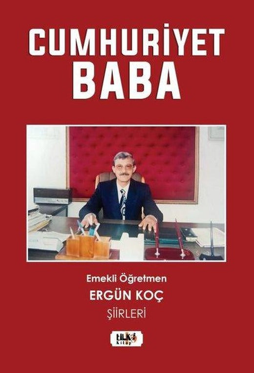 Cumhuriyet Baba | Tilki Kitap (İnce Kapak)