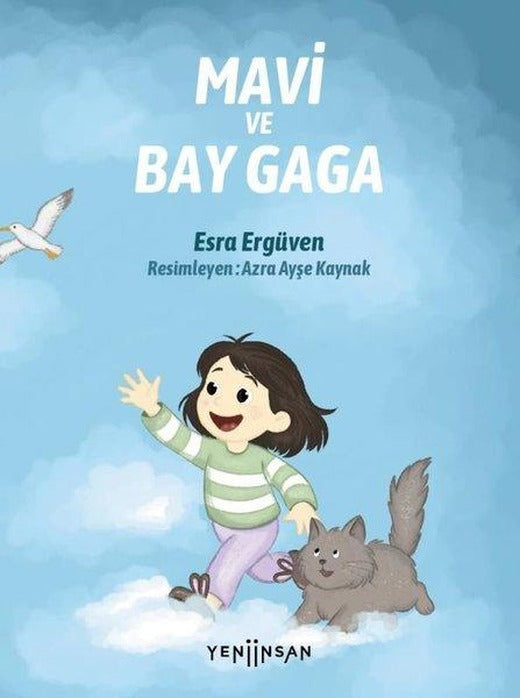 Mavi ve Bay Gaga | Yeni İnsan Yayınevi (İnce Kapak)