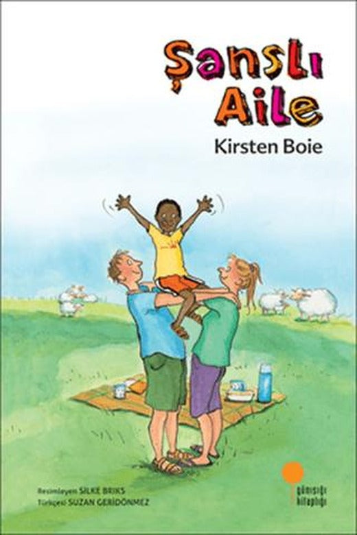 Şanslı Aile | Günışığı Kitaplığı (Ciltsiz)