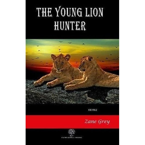 The Young Lion Hunter | Platanus Publishing