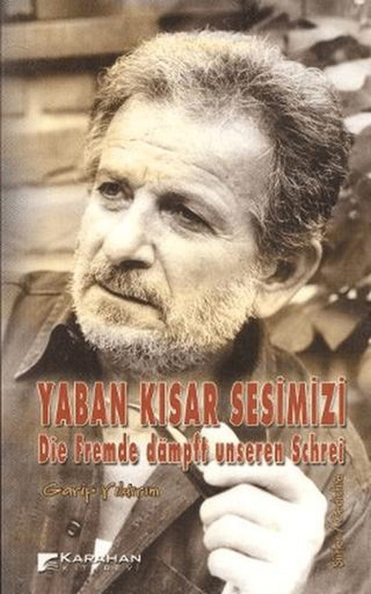 Yaban Kısar Sesimizi | Karahan Kitabevi (Ciltsiz)