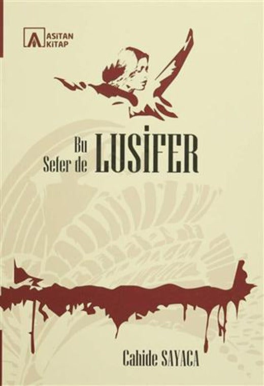 Bu Sefer De Lusifer | Asitan Yayınları (Ciltsiz)