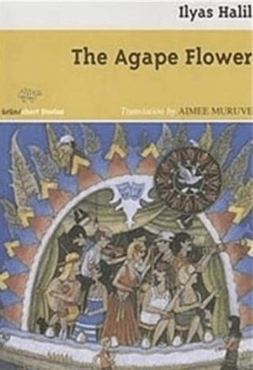 The Agape Flower | Ürün Yayınları (Ciltsiz)