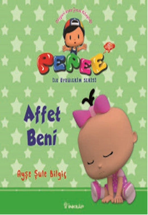 Pepee ile Öyküler Serisi - Affet Beni | İnkılap Yayınları