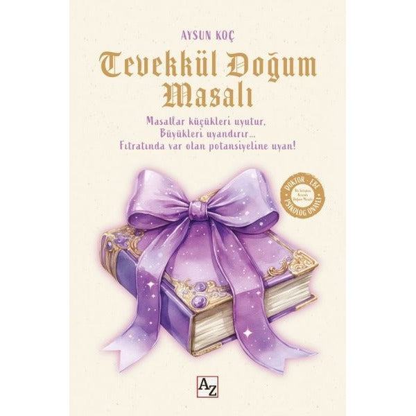 Tevekkül Doğum Masalı | Az Kitap (İnce Kapak)