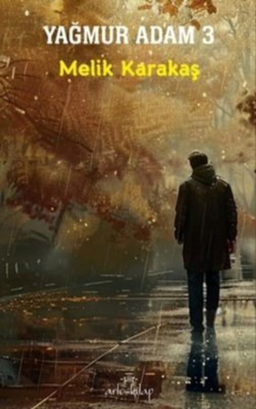 Yağmur Adam - 3 | Artos Kitap (İnce Kapak )